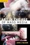 Art in the Age of Mass Media, 3rd Edition