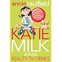 Katie Milk Solves Reality TV Crimes