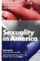 Sexuality in America: Understanding our Sexual Values and Behavior
