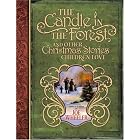 Click here to buy The Candle in the Forest: And Other Christmas Stories Children Love by  Joe Wheeler.