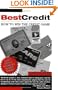 BestCredit: How to Win the Credit Game