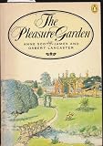 The pleasure garden : an illustrated history of British gardening