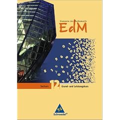 Elemente der Mathematik 12. Sch�lerband. Sekundarstufe 2. Sachsen: Ausgabe 2008