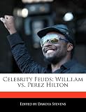 Celebrity Feuds: Will.i.am vs. Perez Hilton