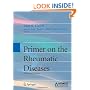 Primer on the Rheumatic Diseases (Primer on Rheumatic Diseases (Klippel))