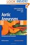 Aortic Aneurysms: Pathogenesis and Treatment (Contemporary Cardiology)