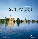 Landeshauptstadt Schwerin: Entdeckungen/Discoveries