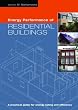Energy Performance of Residential Buildings: A Practical Guide for Energy Rating and Efficiency