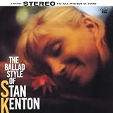 Ballad Style of Stan Kenton
