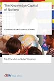 The knowledge capital of nations : education and the economics of growth