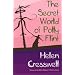 The Secret World of Polly Flint
