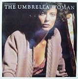 cover of THE UMBRELLA WOMAN - ORIGINAL SOUNDTRACK