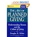 The Art of Planned Giving: Understanding Donors and the Culture of Giving (Wiley Nonprofit Law, Finance and Management Series)