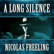 A Long Silence: Van der Valk, Book 10 | Nicolas Freeling