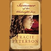 Summer of the Midnight Sun | [Tracie Peterson]