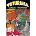 Futurama Conquers the Universe (Simpsons Futurama)