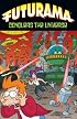 Futurama Conquers the Universe
