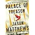 Palace of Treason: A Novel