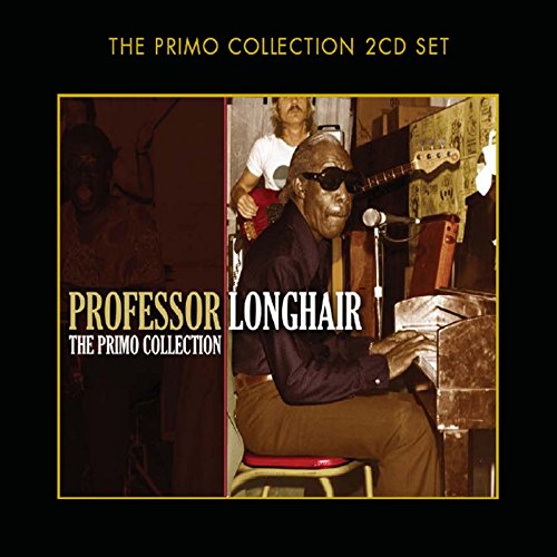 Professor Longhair - Primo Collection - Zortam Music