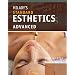 Step-by-Step Procedures for Milady's Standard Esthetics: Advanced