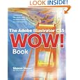 The Adobe Illustrator CS5 Wow! Book