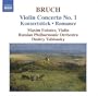 Bruch: Violin Concerto No. 1; Konzertst�ck; Romance