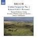 Bruch - Violin Concerto No 1; Romance, Op 42