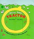 Drive your tractor