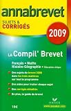 La Compil  Brevet : Sujets et corrigés