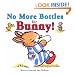 No More Bottles for Bunny