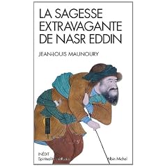 La sagesse extravagante de Nasr Eddin
