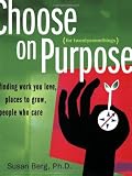 Choose On Purpose for twentysomethings