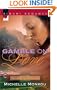 Gamble On Love (Kimani Romance)