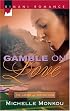 Gamble On Love (Kimani Romance)