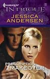Prescription: Makeover (Harlequin Intrigue Series)