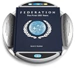 Star Trek Federation: The First 150 Y...