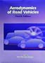 Aerodynamics of Road Vehicles: From Fluid Mechanics to Vehicle Engineering