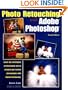 Photo Retouching with Adobe Photoshop