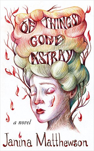 Of Things Gone Astray