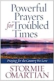 Powerful Prayers for Troubled Times