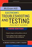 Electrician's Troubleshooting and Testing Pocket Guide, Third Edition - 0071487824