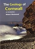 The geology of Cornwall : an introduction