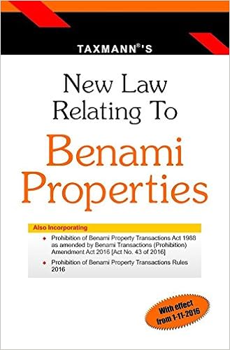 New Law Relating to Benami Properties (2016 Edition)