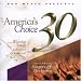 Search : America's Choice 30: The Worship Songs Everyone Is Singing