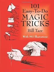 101 Easy-to-Do Magic Tricks (Dover Magic Books)
