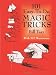 101 Easy-to-Do Magic Tricks (Dover Magic Books)