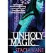 Unholy Magic (Chess Putnam)