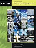 V2G-101: A text about Vehicle-to-Grid, the technology which enables a future of clean and efficient electric-powered transportation.