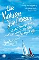 The Motion of the Ocean: 1 Small Boat, 2 Average Lovers, and a Woman's Search for the Meaning of Wife