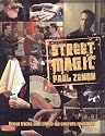 Street Magic: Great Tricks and Close-Up Secrets Revealed